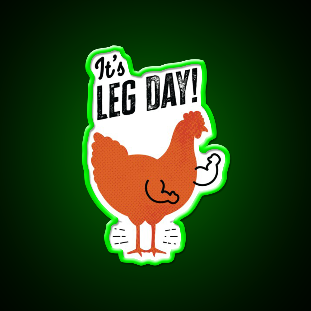 Its Leg Day Funny Gym Chicken Gym Fitness Led Neon Sign Rgb Color - LED neon sign view 8