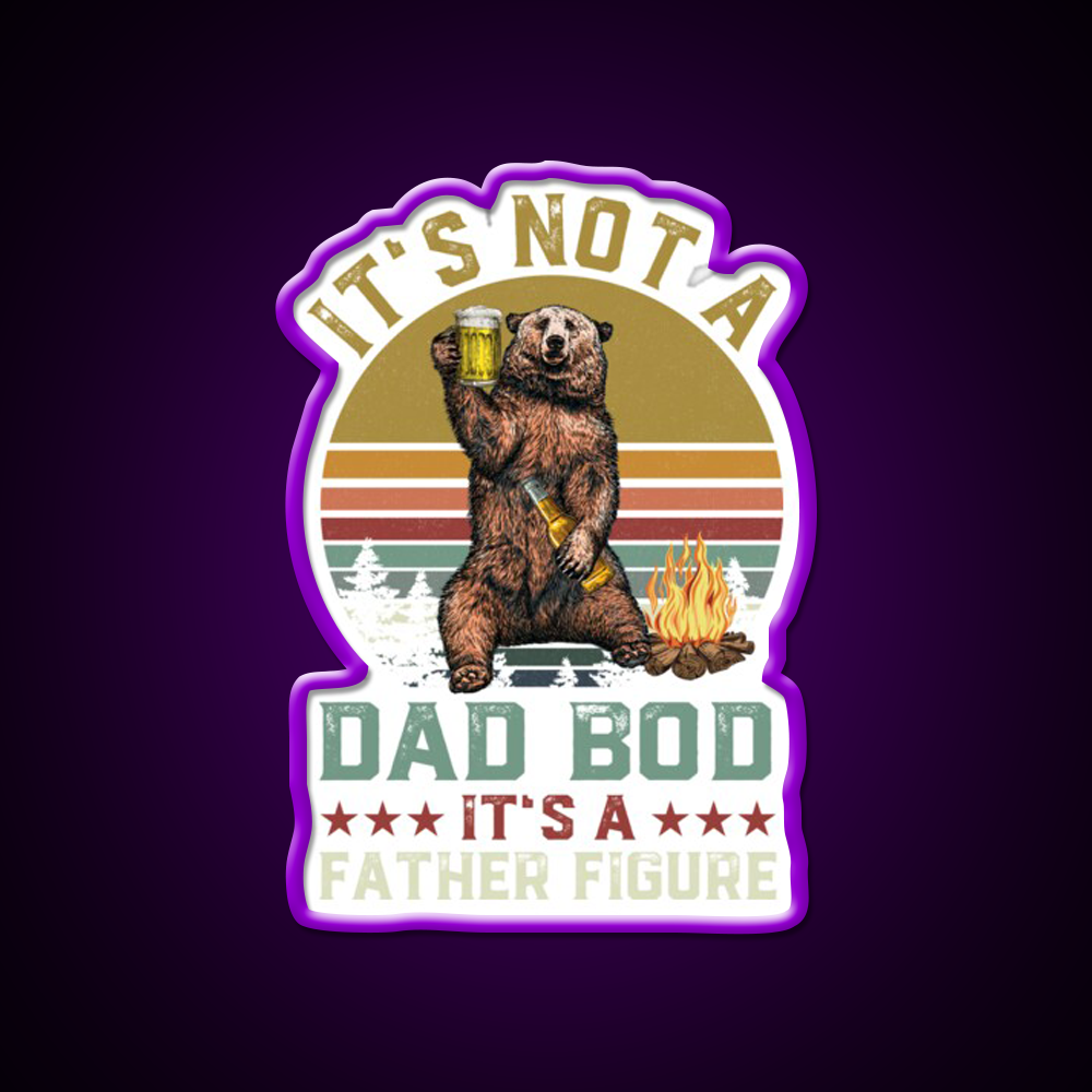 Its Not A Dad Bod Its A Father Figure Beer Bar Decor Led Neon Sign Rgb Color - LED neon sign view 9