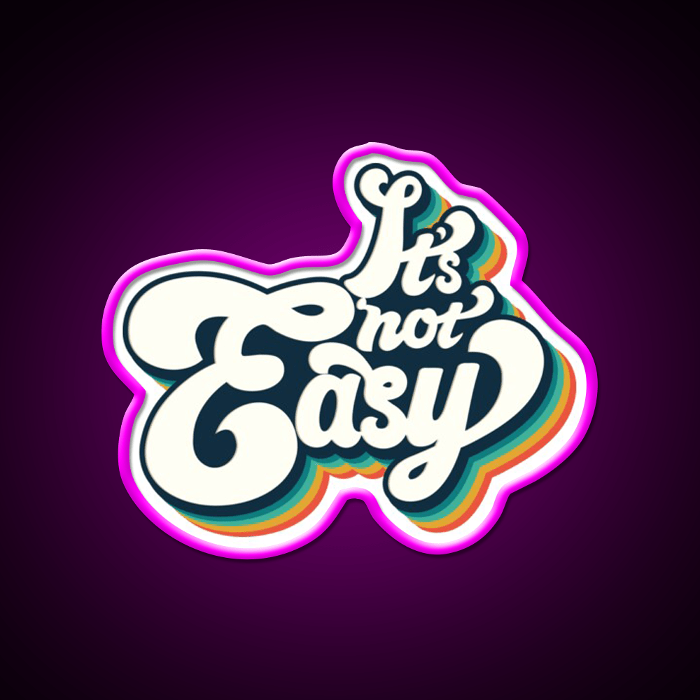 Its Not Easy 80S Retro Cafe Led Neon Sign Espresso Bar Art Rgb Color - Shineneon