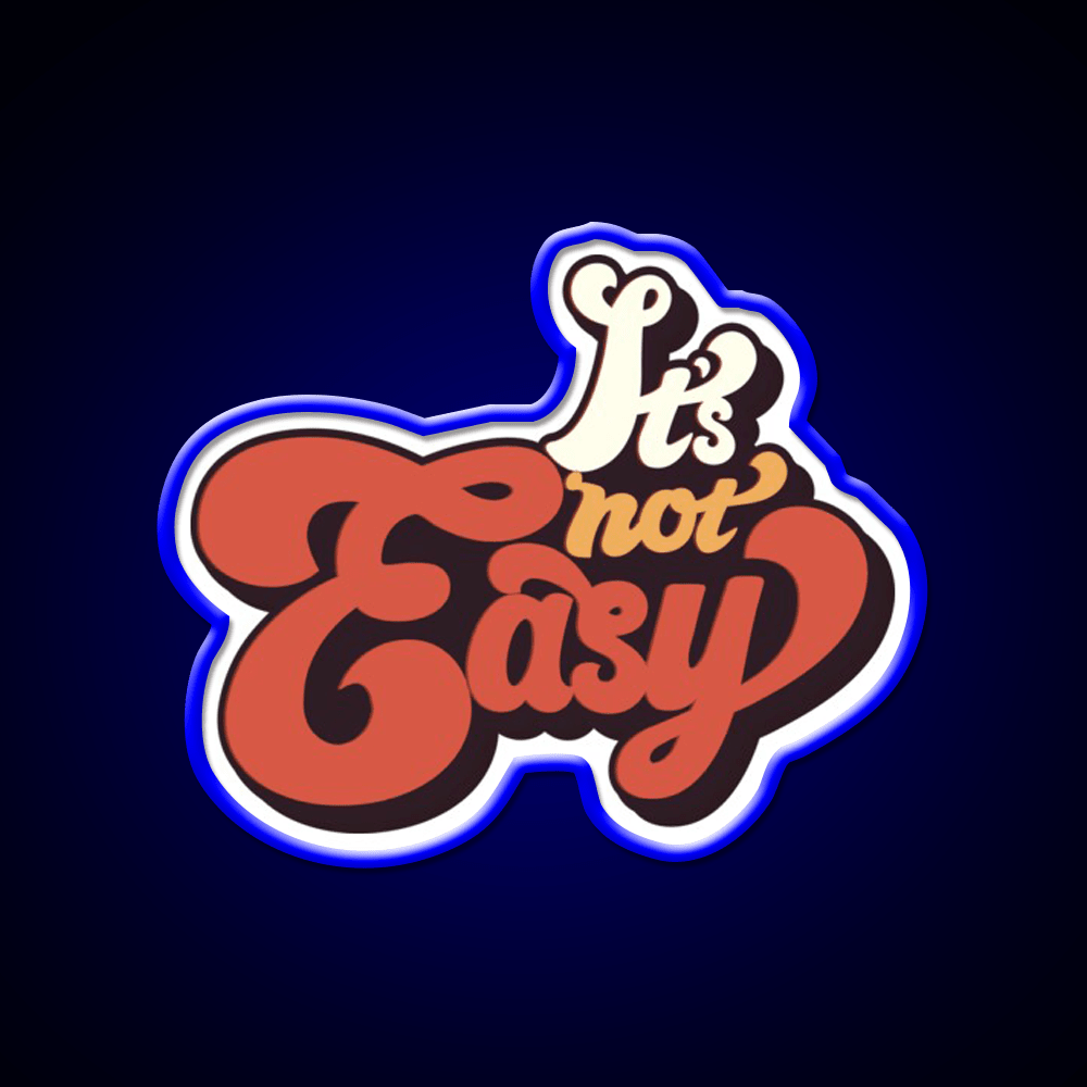 Its Not Easy Vintage Cafe Led Neon Sign Espresso Bar Art Rgb Color - Shineneon