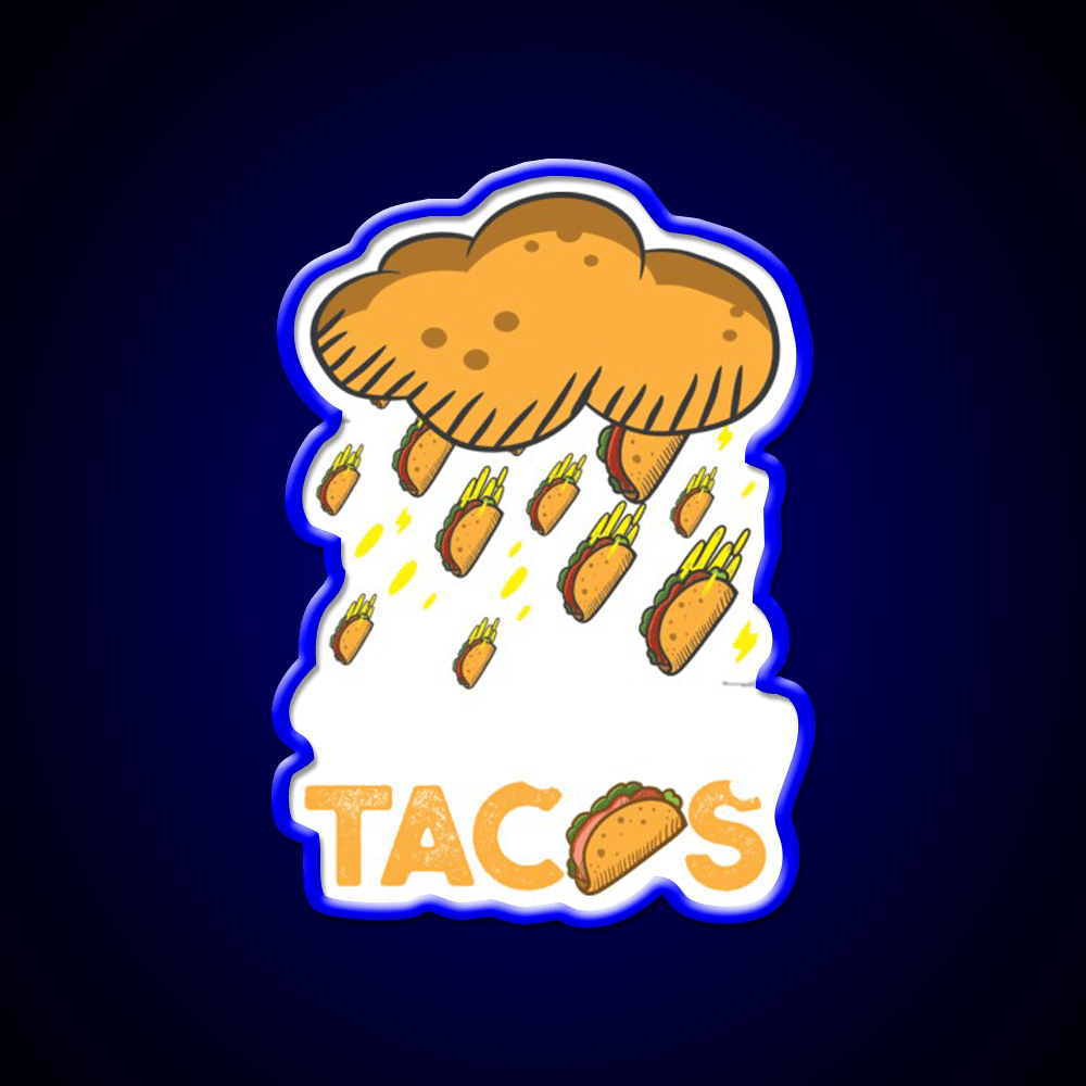 Its Raining Taco Tuesday Birthday Gift Taco Led Neon Sign Rgb Color - Shineneon