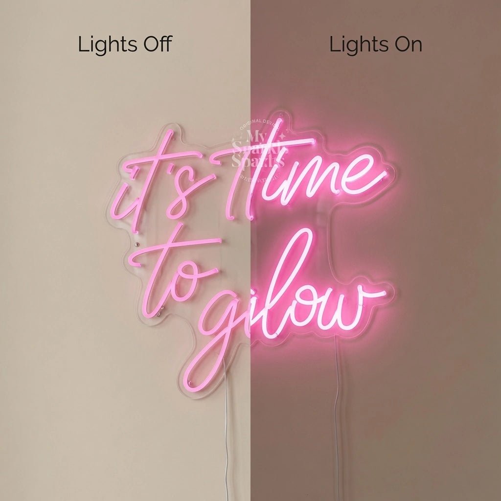 It's Time To Glow LED Neon Sign - Shineneon