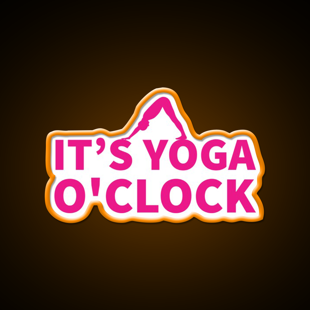 Its Yoga Oclock Yoga Person Yoga Lover Pink Yoga Led Neon Sign Rgb Color