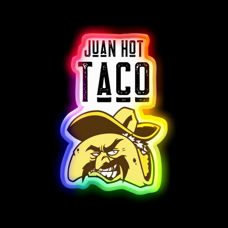 Juan Hot Taco Funny Food Pun Light Background Taco Led Neon Sign Rgb Color - LED neon sign close-up detail