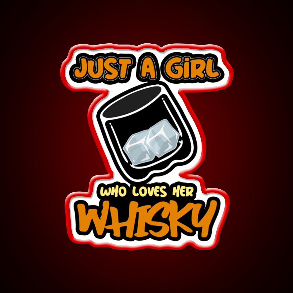Just A Girl Who Loves Her Whisky Drink Bar Led Neon Sign Rgb Color - Shineneon