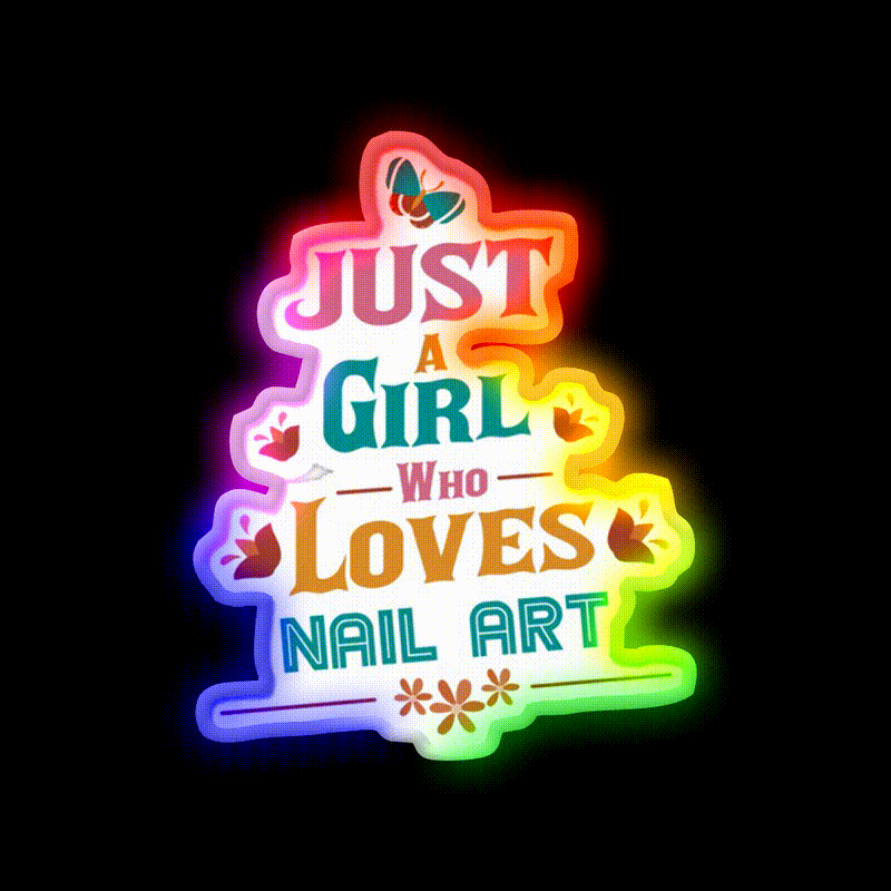 Just A Who Loves Nail Art Nail Salon Led Neon Sign Rgb Color - LED neon sign close-up detail