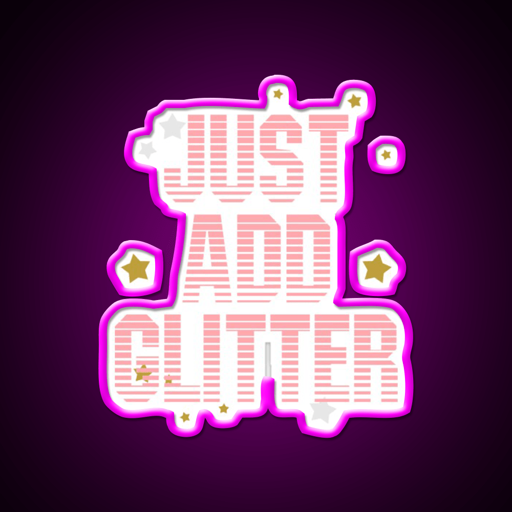 Just Add Glitter Nail Salon Led Neon Sign Rgb Color - Shineneon