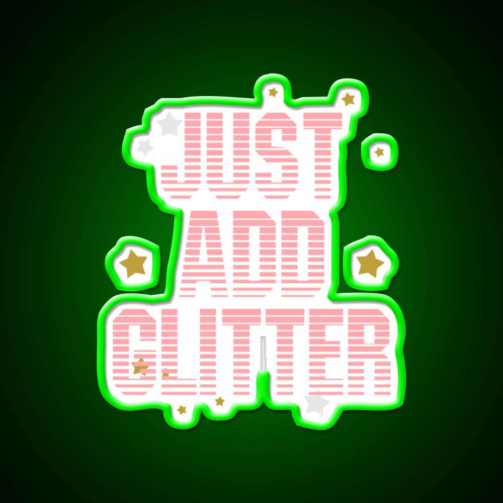 Just Add Glitter Nail Salon Led Neon Sign Rgb Color - Shineneon
