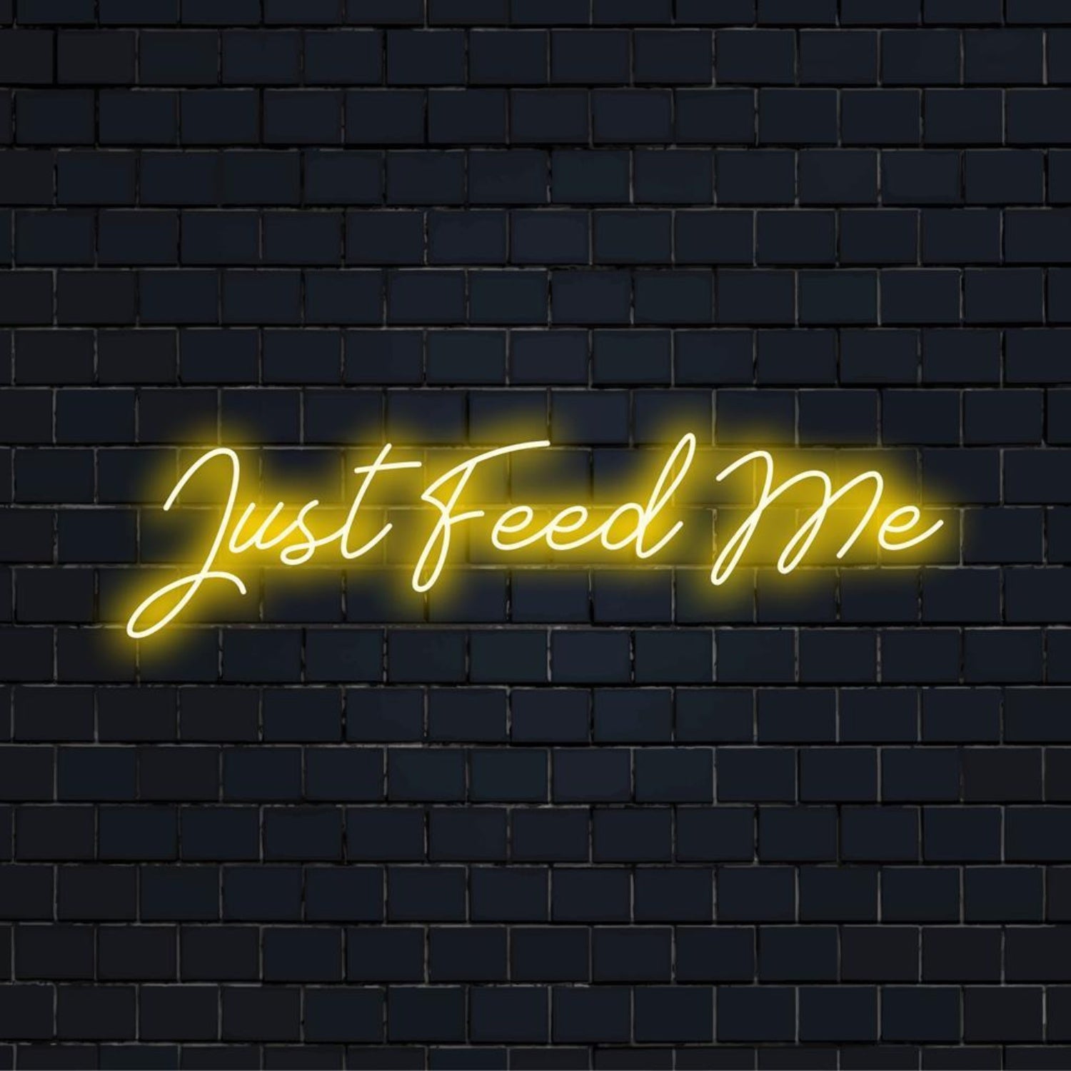 Just Feed Me Yellow Text Led Neon Sign For Restaurant Home Decor | Shineneon