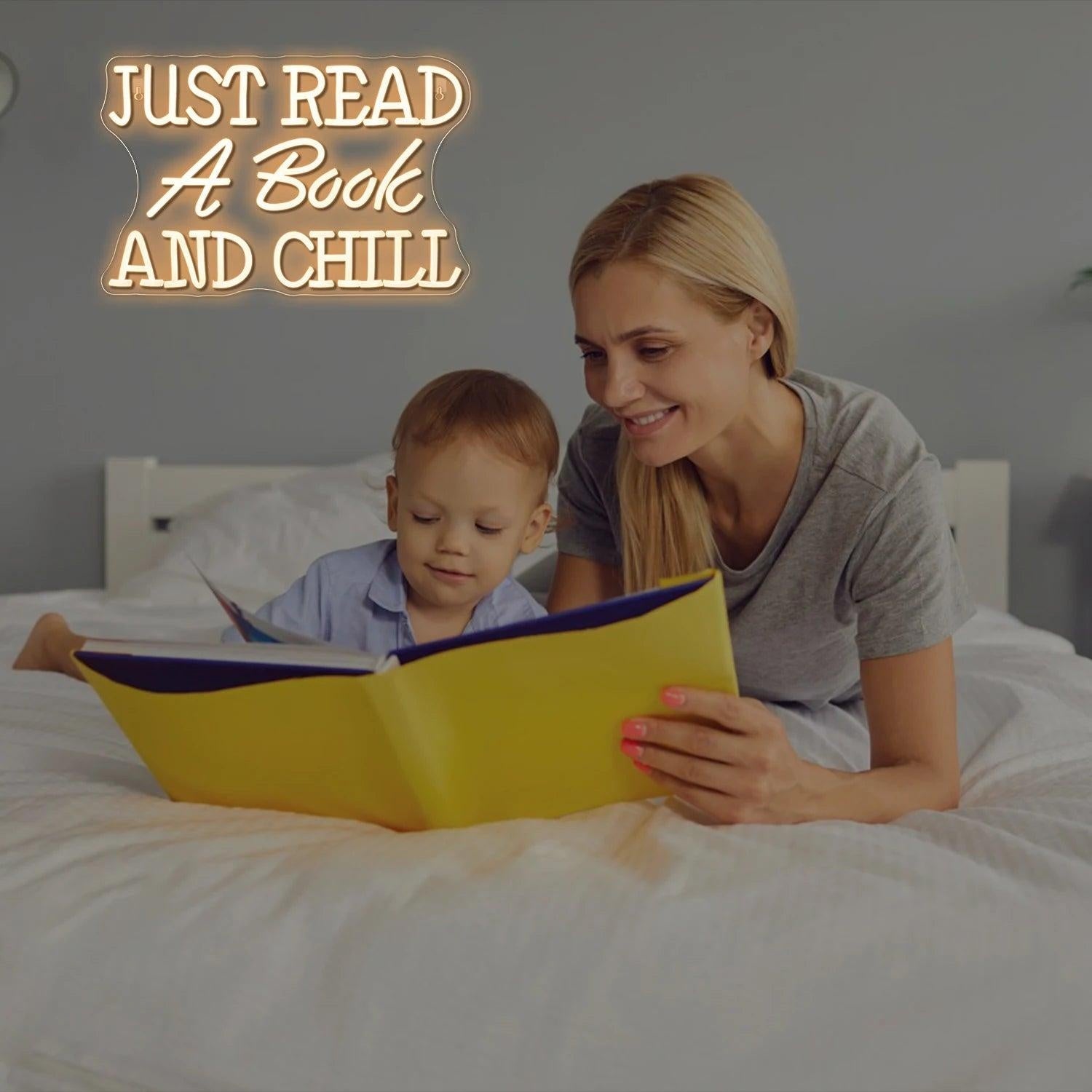 Just Read A Book And Chill Warm White Text - Based Led Neon Sign For Cozy Reading Spaces - Shineneon