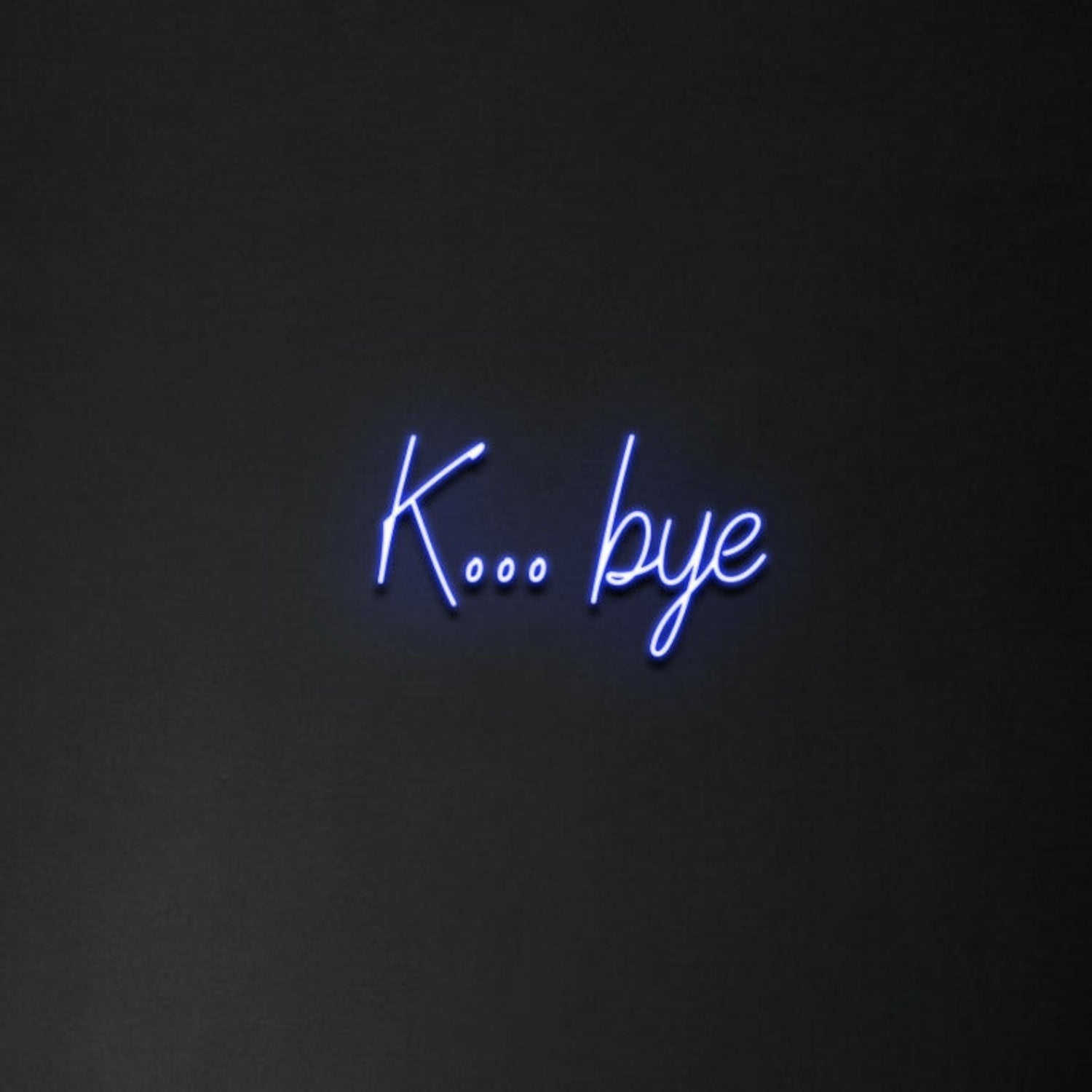 Kbye Neon Sign | Shineneon