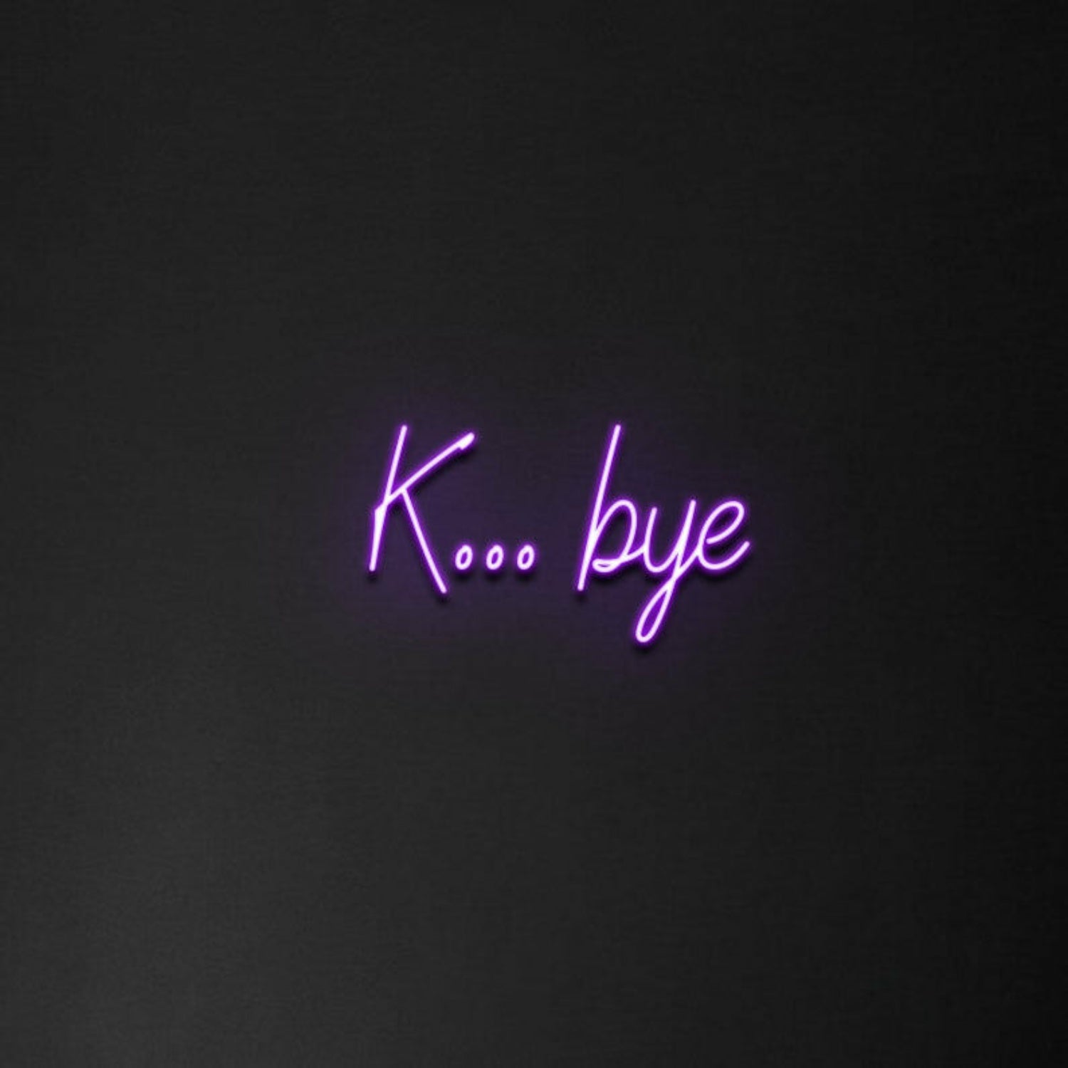 Kbye Neon Sign | Shineneon