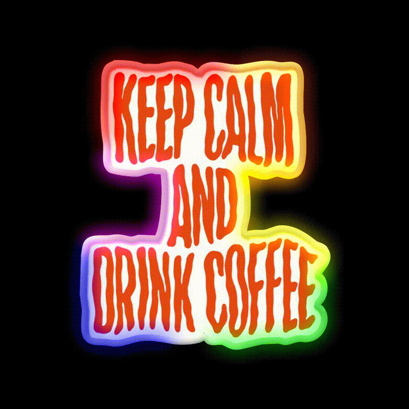 Keep Calm And Drink Coffee Cafe Led Neon Sign Espresso Bar Art Rgb Color