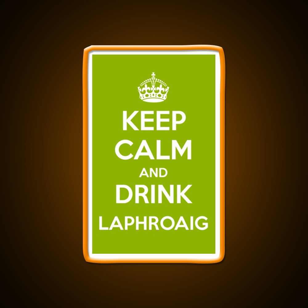 Keep Calm And Drink Laphroaig Islay Whisky Drink Bar Led Neon Sign Rgb Color