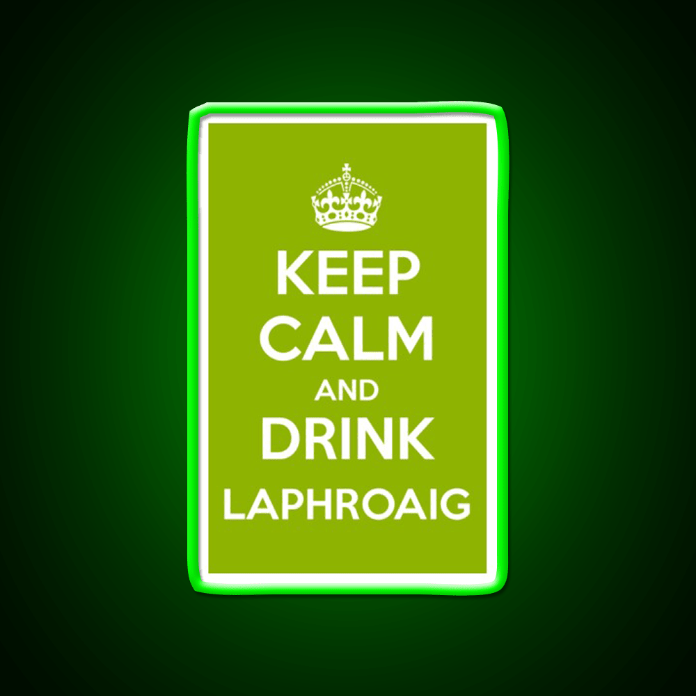 Keep Calm And Drink Laphroaig Islay Whisky Drink Bar Led Neon Sign Rgb Color - Shineneon