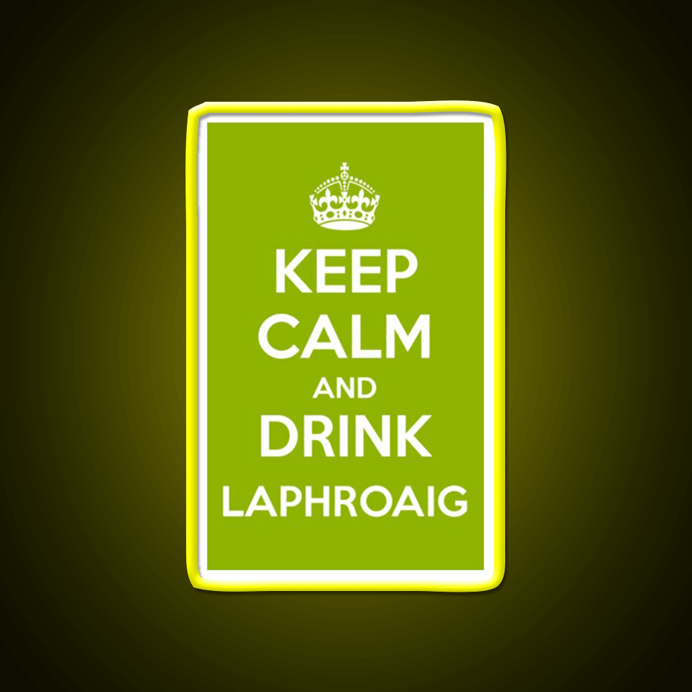 Keep Calm And Drink Laphroaig Islay Whisky Drink Bar Led Neon Sign Rgb Color - Shineneon