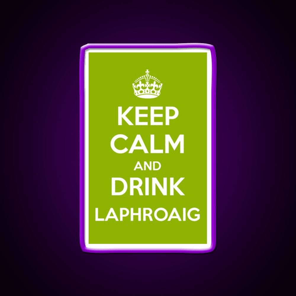 Keep Calm And Drink Laphroaig Islay Whisky Drink Bar Led Neon Sign Rgb Color - Shineneon