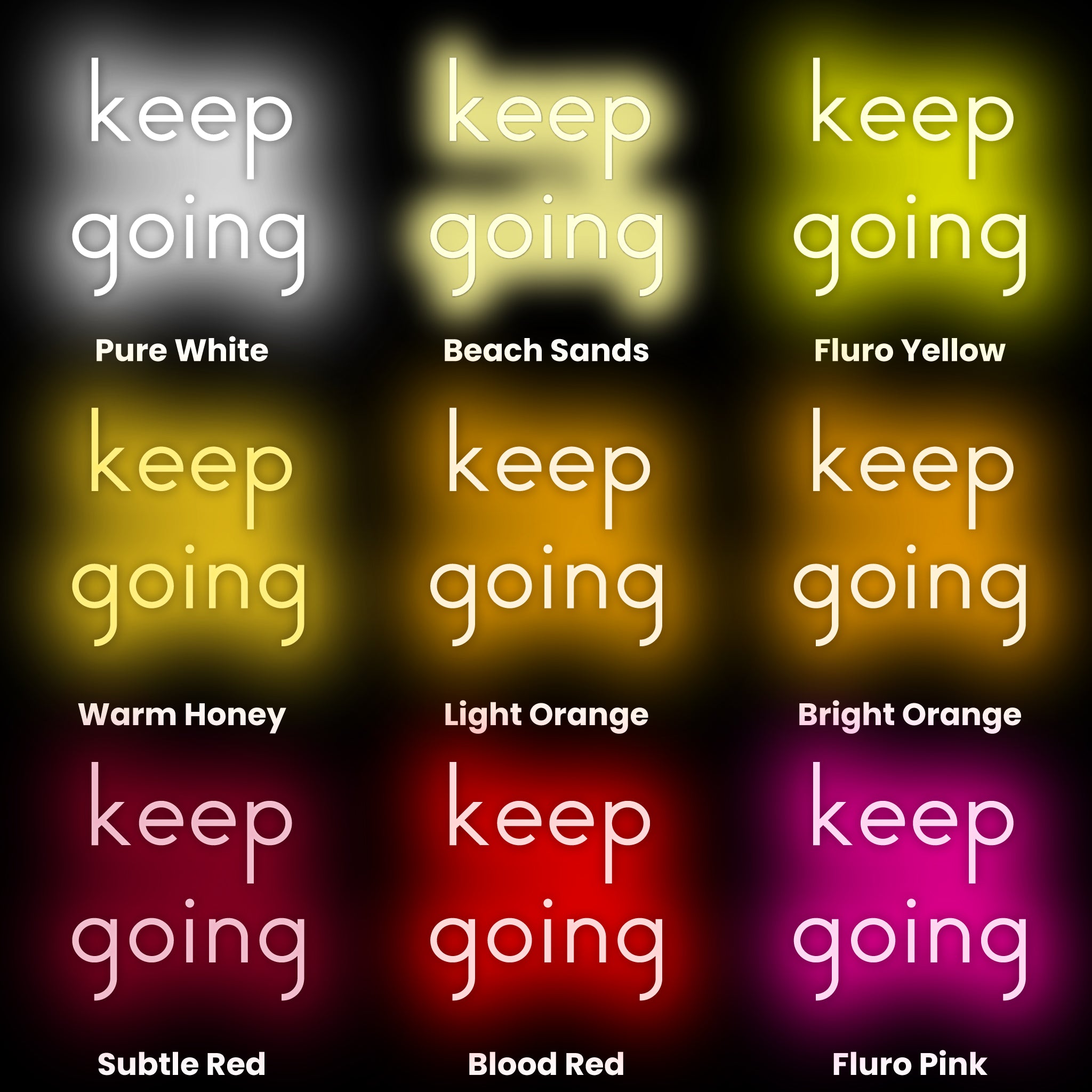 Keep Going Led Neon Sign | Shineneon