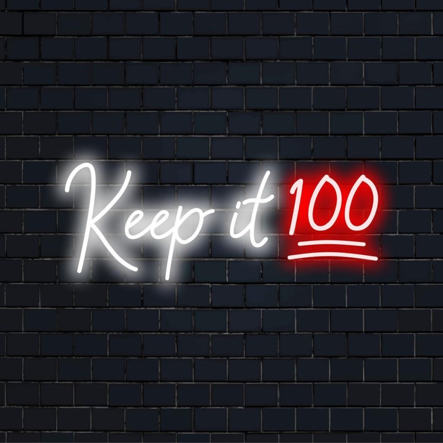 Keep It 100 Red White Led Neon Sign For Home Studio Wall Decor | Shineneon