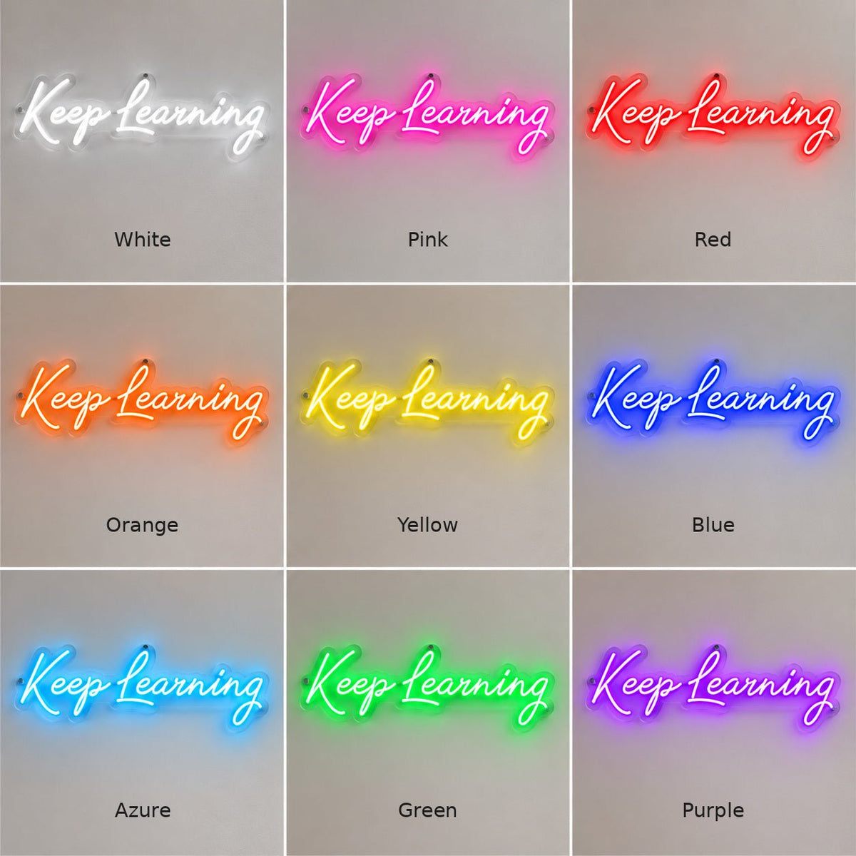 Keep Learning LED Neon Sign - Shineneon