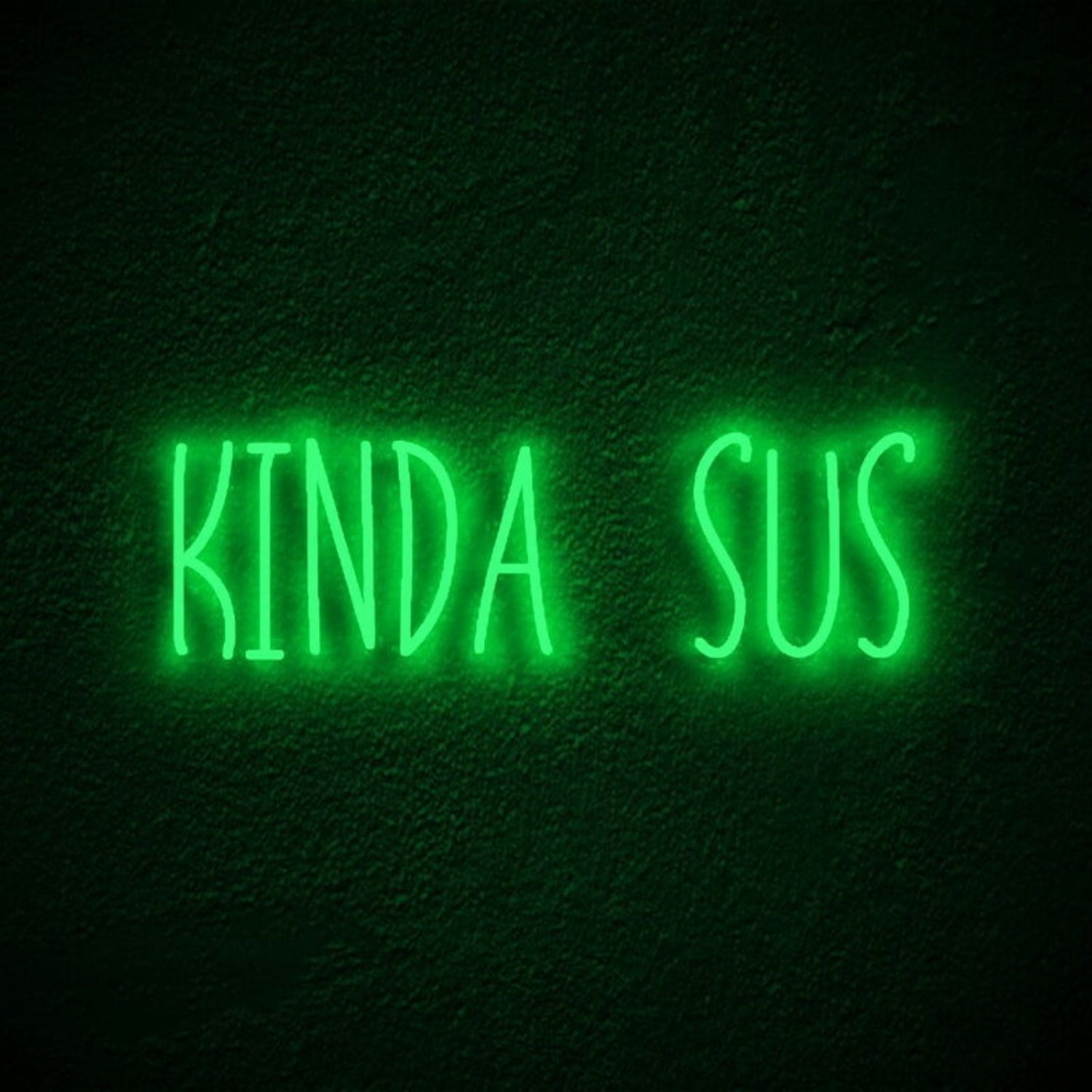 Kinda Sus Led Neon Sign Fgaming Rooms | Shineneon
