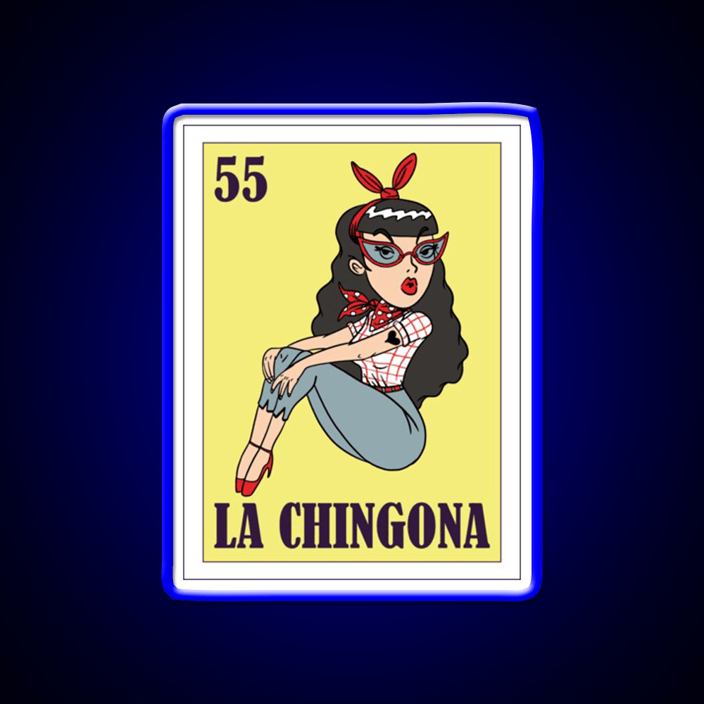 La Chingona Loteria Mexico 5 May Gift Bingo Party Drink Tequila Led Neon Sign Rgb Color - Shineneon
