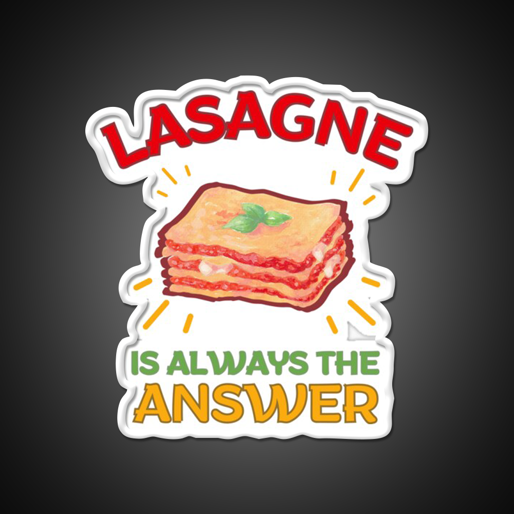 Lasagne Is Always The Answer Fast Food Led Neon Sign For Burger Place Rgb Color