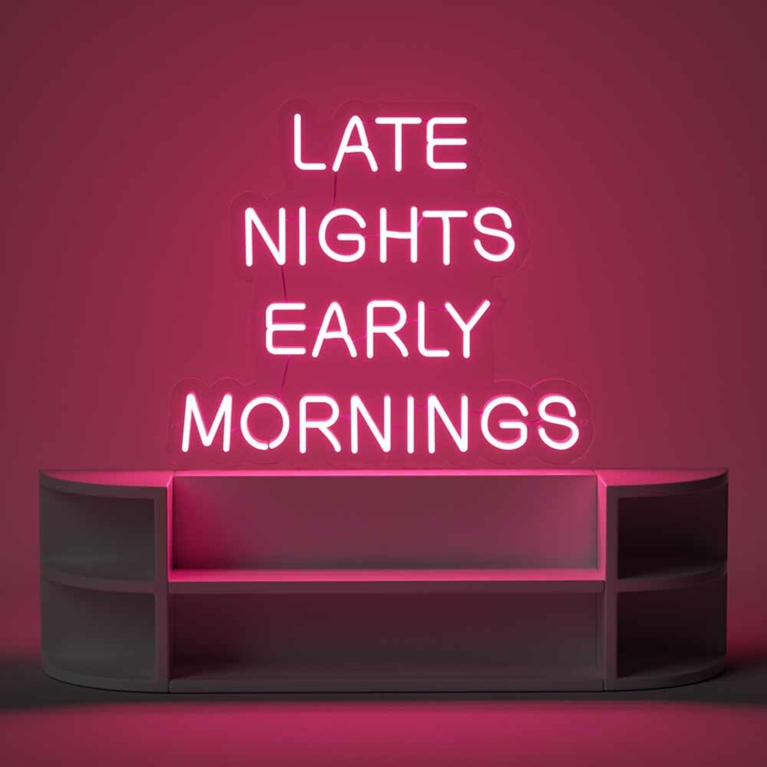 Late Nights Early Mornings Led Neon Sign For Wall Decor | Shineneon