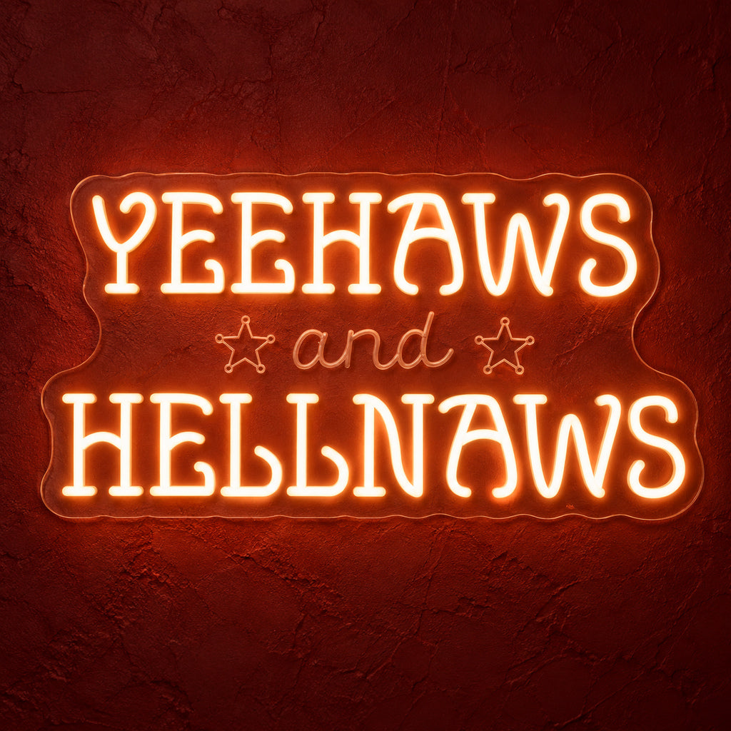 Yeehaws And Hellnaws LED Neon Sign — original product image 01