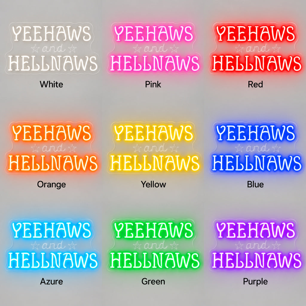 Yeehaws And Hellnaws LED Neon Sign — original product image 04