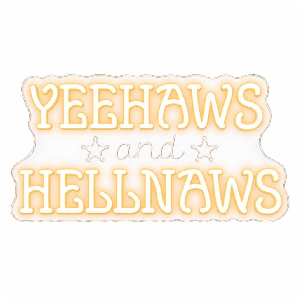 Yeehaws And Hellnaws LED Neon Sign — original product image 06