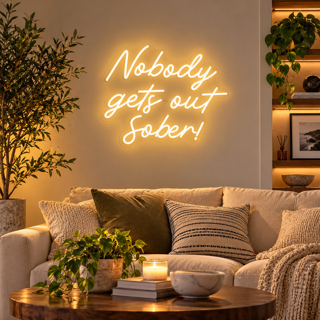 Nobody Gets Out Sober LED Neon Sign lifestyle scene