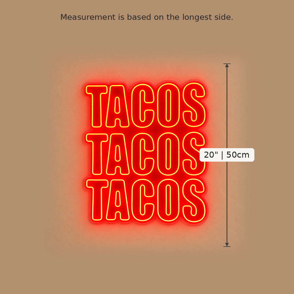 Tacos Tacos Tacos LED Neon Sign size guide