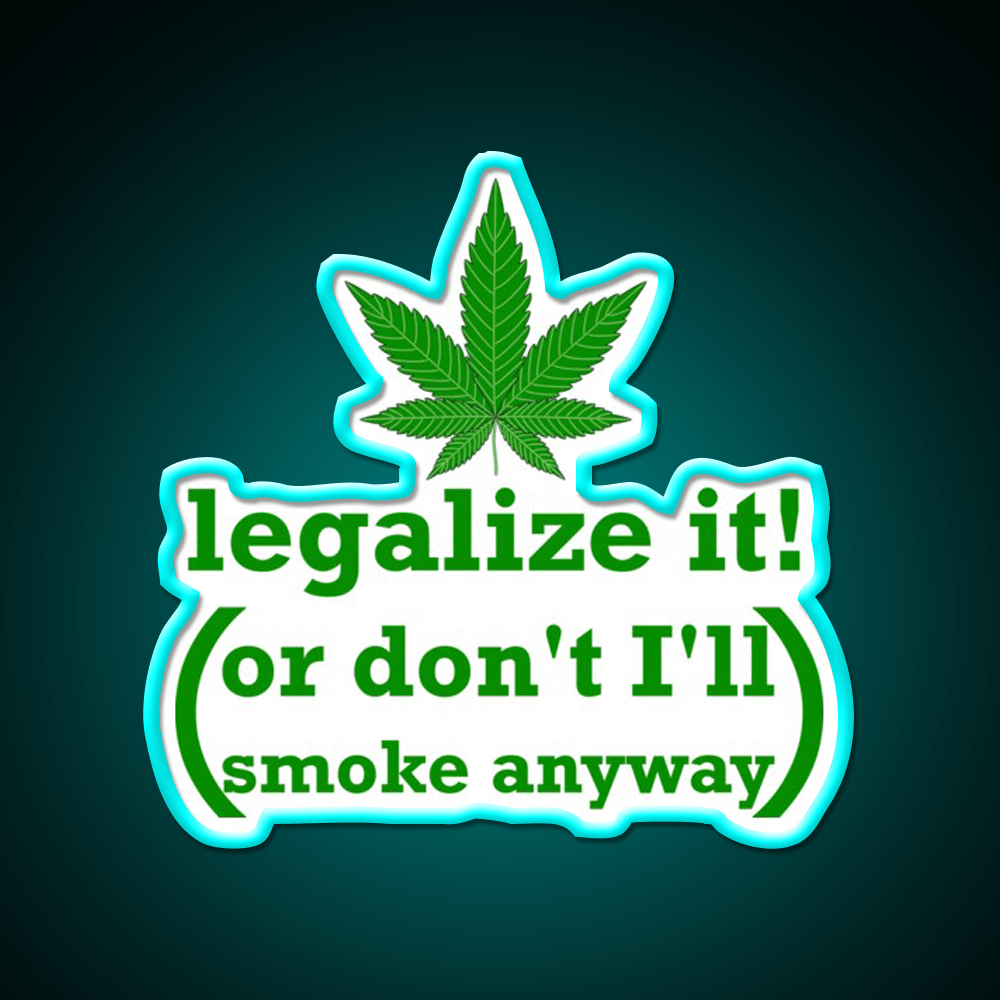 Legalize It Hemp Inspired Green Leaf Led Neon Sign Rgb Color - Shineneon