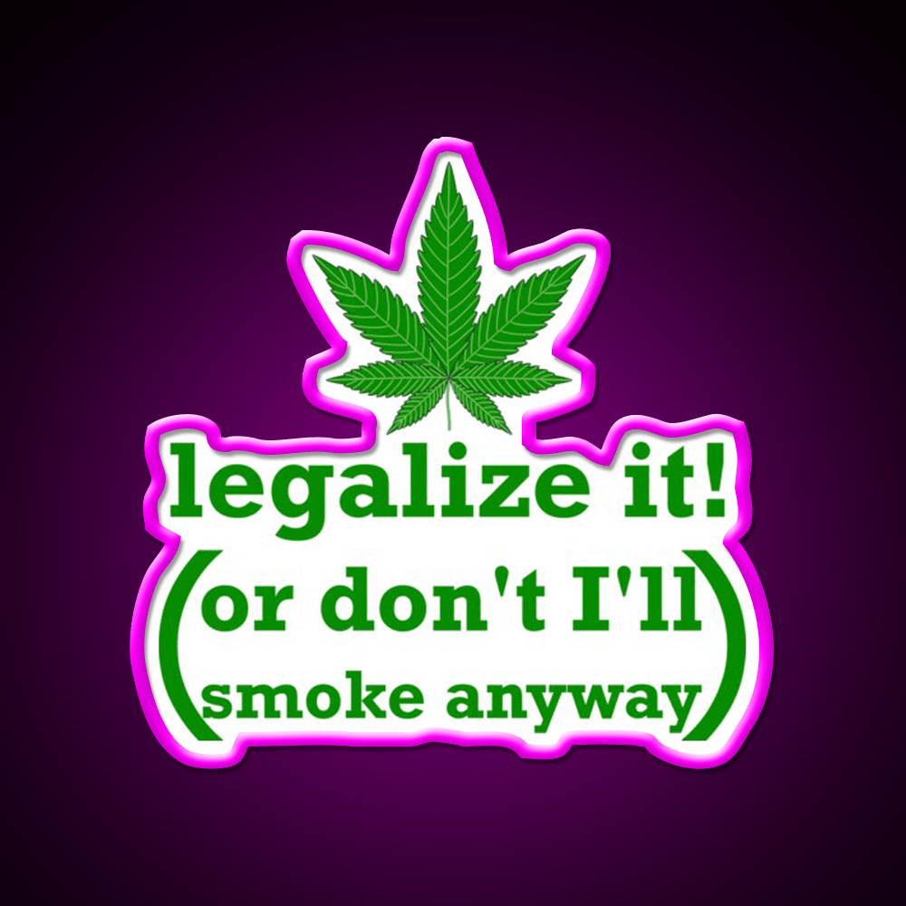 Legalize It Hemp Inspired Green Leaf Led Neon Sign Rgb Color - Shineneon