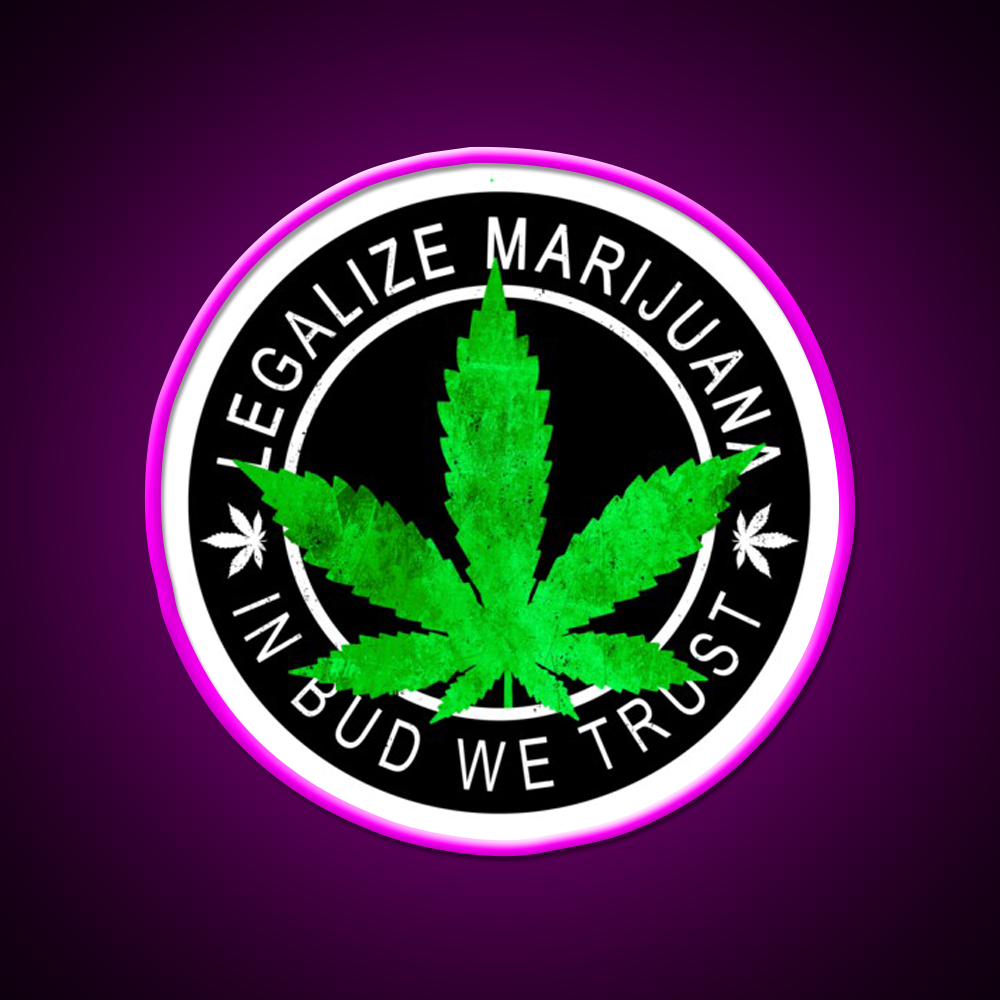 Legalize It Insignia In Bud We Trust Hemp Inspired Green Leaf Led Neon Sign Rgb Color - Neon sign mounted on wall in room