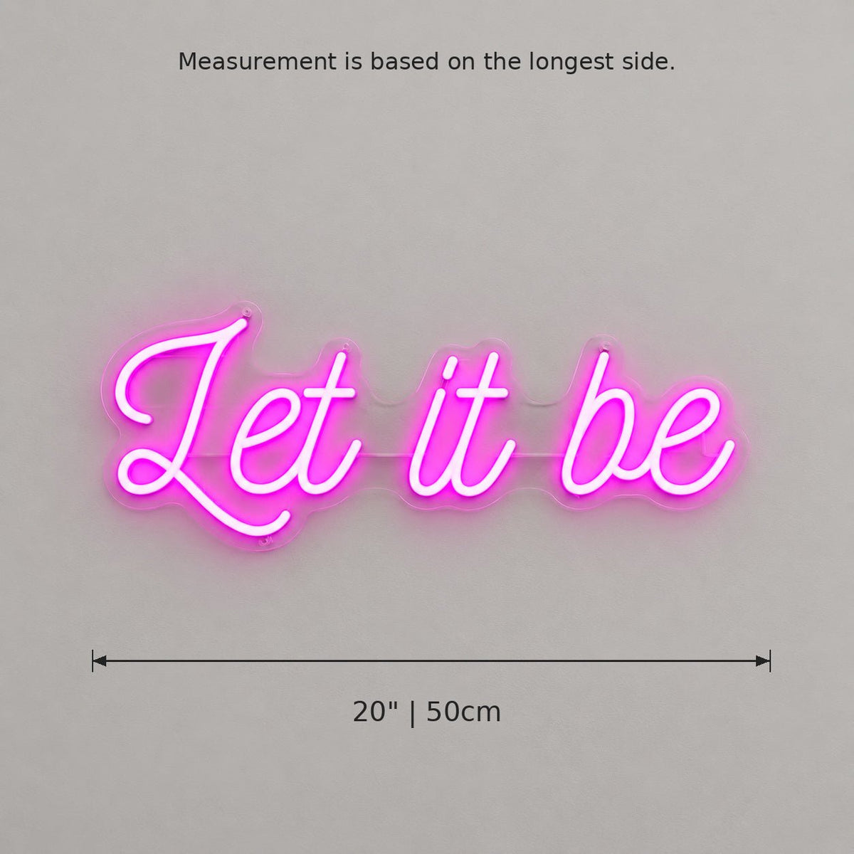 Let It Be LED Neon Sign - Shineneon