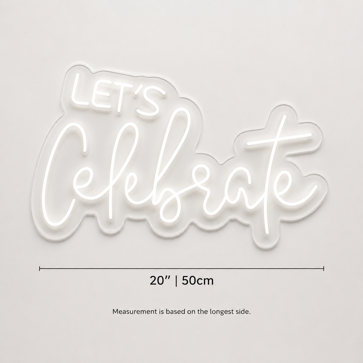 Let S Celebrate Wall Decor LED Neon Sign - 04 Size Image