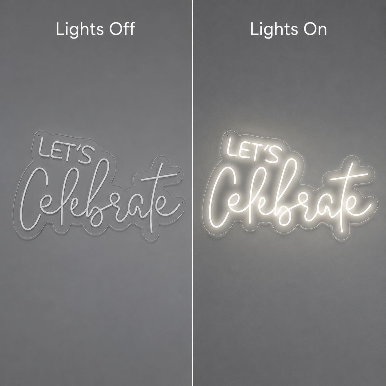 Let S Celebrate Wall Decor LED Neon Sign - 06 Day Night Comparison