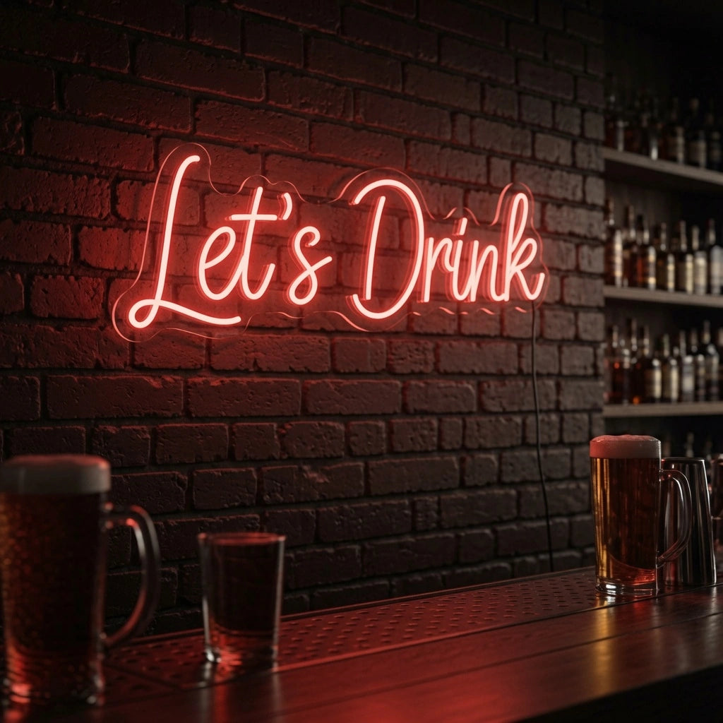 Let S Drink Business LED Neon Sign - 03 Real Lifestyle Scene