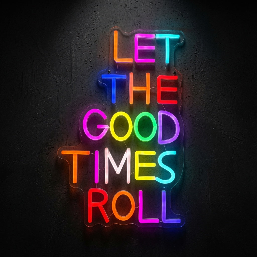 Let The Good Times Roll Wall Decor LED Neon Sign - 02 High-Converting Product Image