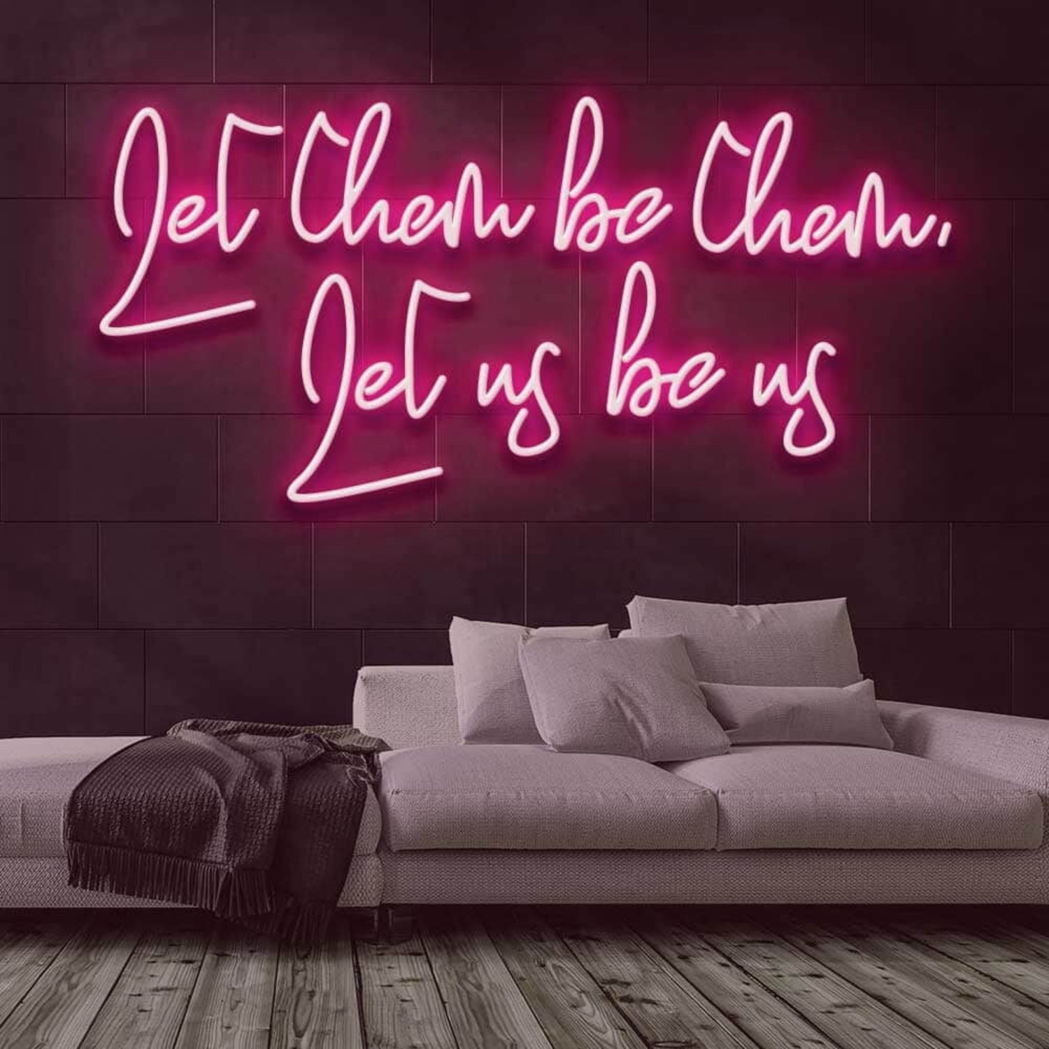 Let Them Be Them Let Us Be Us Neon Sign | Shineneon