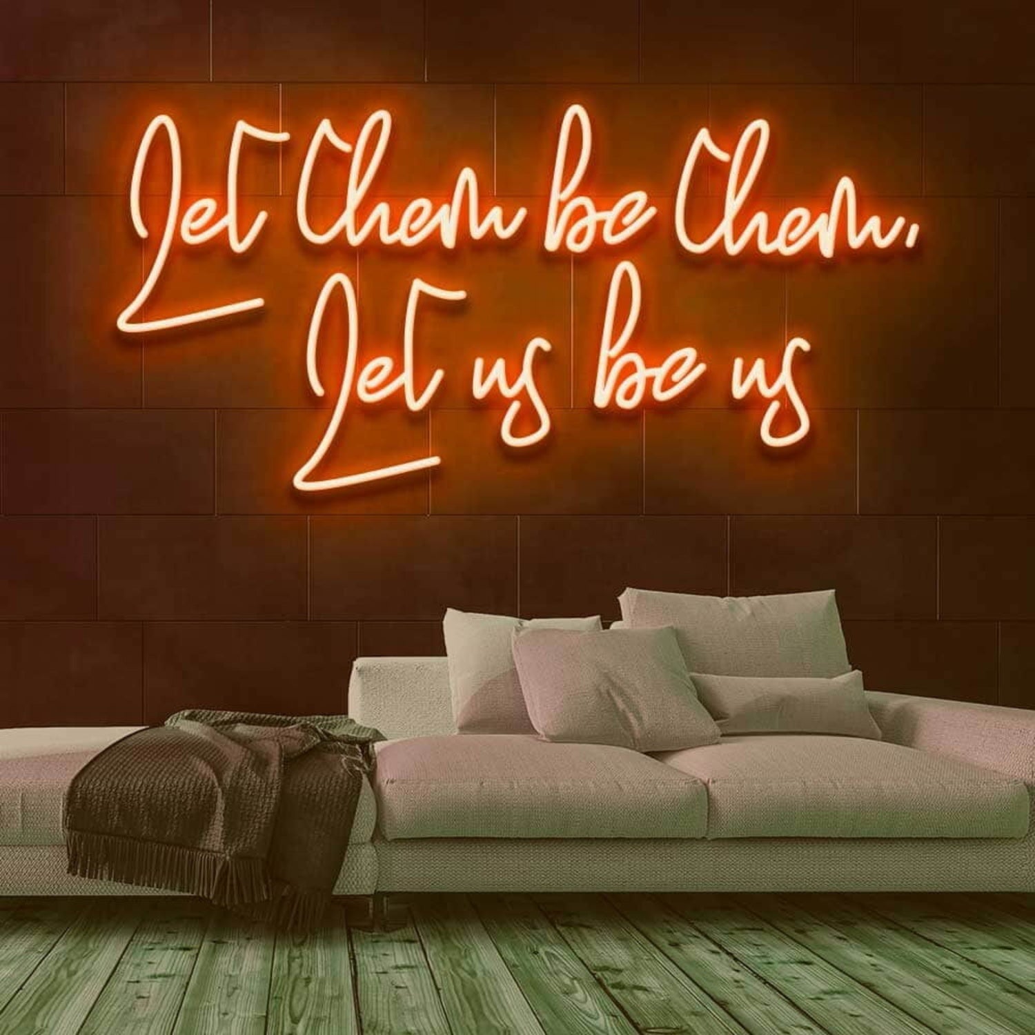 Let Them Be Them Let Us Be Us Neon Sign | Shineneon