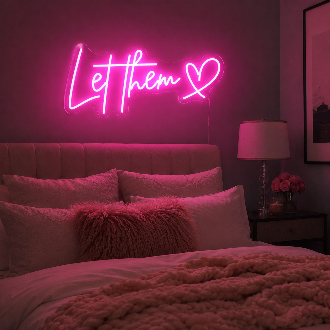 Let Them Love LED Neon Sign - 03 Real Lifestyle Scene