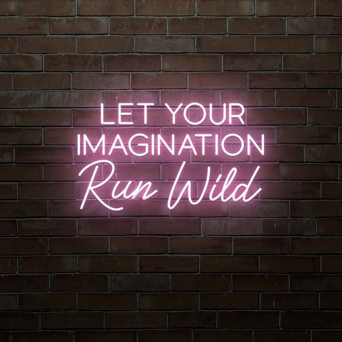 Let Your Imagination Run Wild Led Sign Business Neon Sign - Shineneon