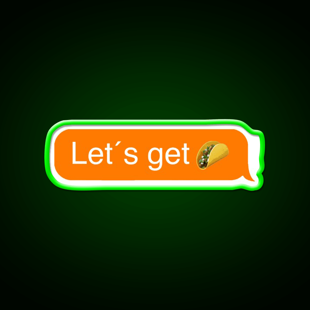 Lets Get Taco Led Neon Sign Mexican Food Neon Sign Rgb Color - Shineneon