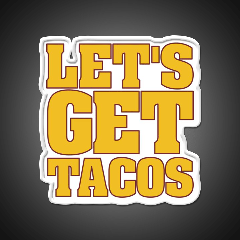 Lets Get Taco Led Neon Sign Mexican Food Sign Food Neon Sign Rgb Color - Shineneon
