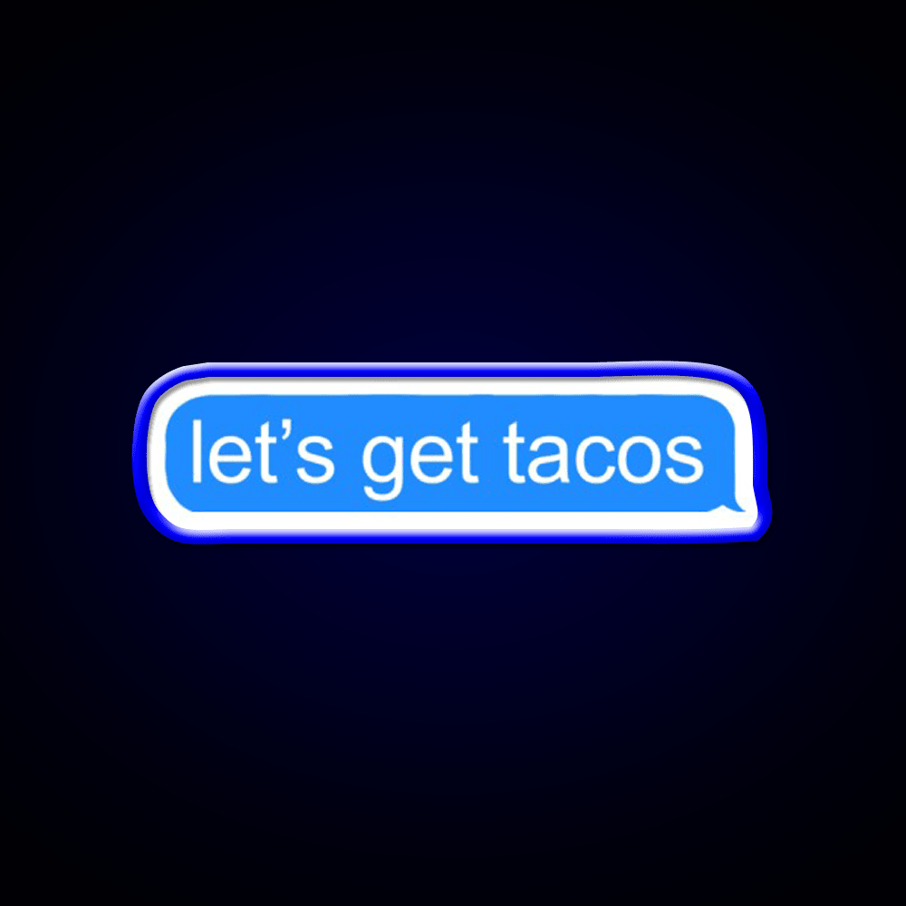 Lets Get Taco Led Neon Sign Mexican Food Sign Kitchen Sign Rgb Color - Shineneon