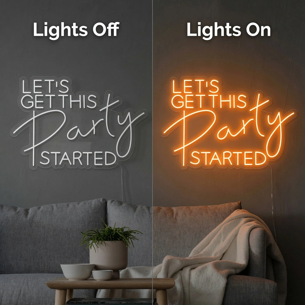 Let's Get This Party Started LED Neon Sign - 06 Day Night Comparison