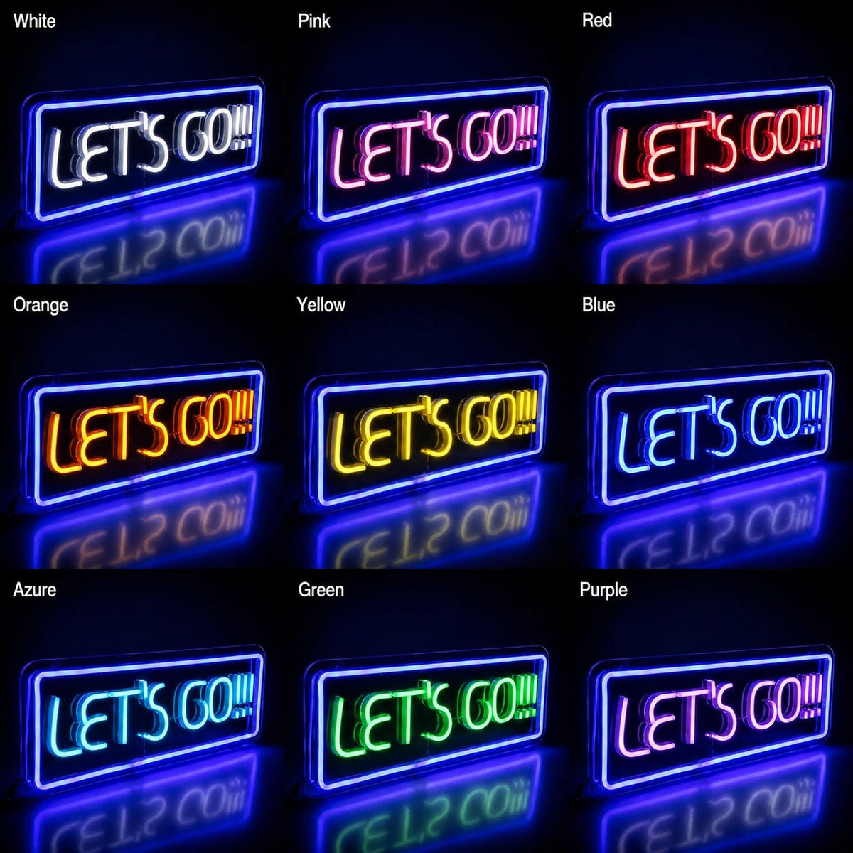 Lets Go LED Neon Sign - Shineneon